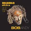 Bob Andy - Mama Africa (JA13 Binghi Mix) - Single